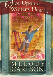 Once Upon a Winter's Heart (Melody Carlson)