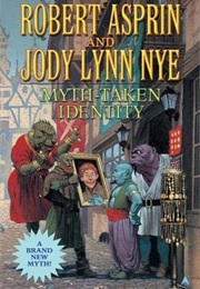 Myth-Taken Identity (Robert Asprin)