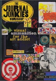 The Journal Junkies Workshop (Eric M. Scott)