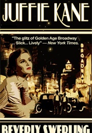 Juffie Kane (Beverly Swerling)