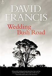 Wedding Bush Road (David Francis)