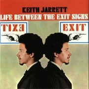 Life Between the Exit Signs – Keith Jarrett (Rhino, 1967)