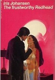 The Trustworthy Redhead (Iris Johansen)