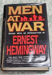 Men at War: The Best War Stories of All Time (Ernest Hemingway)