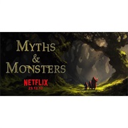 Myths & Monters