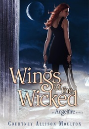 Wings of the Wicked (Courtney Allison Moulton)