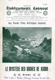 Le Mystère Des Roches De Kador (1912, Perret)