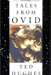 Tales From Ovid (Ted Hughes)