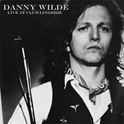 Danny Wilde - Time Runs Wild