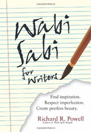 Wabi Sabi for Writers (Powell, Richard R)