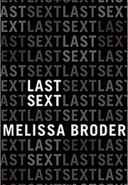 Last Sext (Melissa Broder)