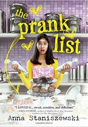 The Prank List (Anna Stanszweski)
