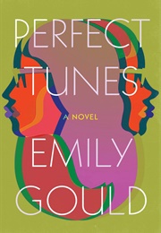 Perfect Tunes (Emily Gould)