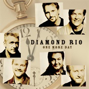 One More Day-Diamond Rio