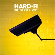 Hard-Fi - Best of 2004-2014