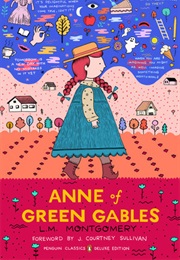 Anne of Green Gables (L M Montgomery)