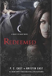 Redeemed (P.C. &amp; Kristin Cast)