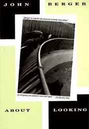 About Looking (John Berger)