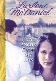 Until Angels Close My Eyes (Lurlene Mcdaniel)