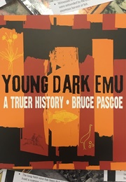 Young Dark Emu (Bruce Pascoe)