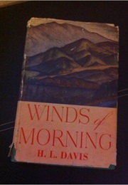 Winds of Morning (H. L. Davis)
