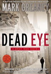 Dead Eye (Mark Greaney)