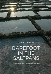 Barefoot in the Saltpans (Daniel Massa)