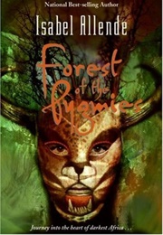 Forest of the Pygmies (Isabel Allende)