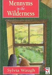 Mennyms in the Wilderness (Sylvia Waugh)