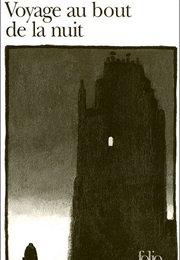 Voyage Au Bout De La Nuit (Louis-Ferdinand Céline)
