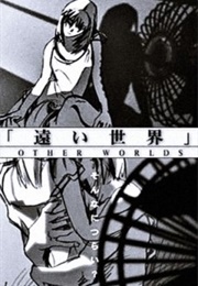 Other Worlds (1999)