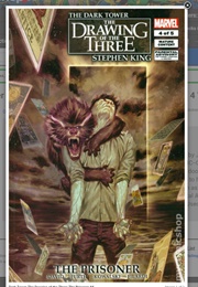 Dark Tower: The Drawing of the Three-The Prisoner #4 (Peter David, Stephen King, Robin Furth, Etc Al)