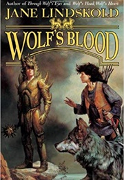 Wolf's Blood (Jane Lindskold)