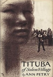 Tituba of Salem Village (Ann Petry)