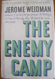 The Enemy Camp (Jerome Weidman)