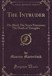 The Death of Tintagiles (Maurice Maeterlinck)