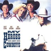 My Heroes Have Always Been Cowboys