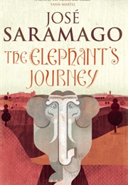 The Elephants Journey (Jose Saramago)