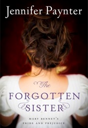 The Forgotten Sister (Jennifer Paynter)