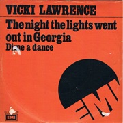 The Night the Lights Went Out in Georgia - Vicki Lawrence