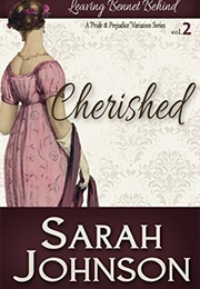 Cherished (Leaving Bennet Behind, #2) (Sarah Johnson)