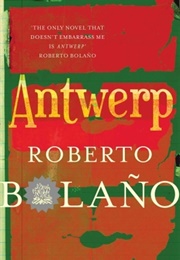 Antwerp (Roberto Bolaño)