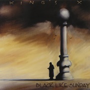 King's X - Black Like Sunday