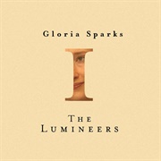 Gloria - The Lumineers