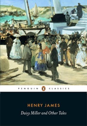 Daisy Miller and Other Tales (Henry James)