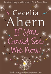 If You Could See Me Now (Cecelia Ahern)