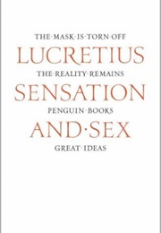 Sensation and Sex (Lucretius)