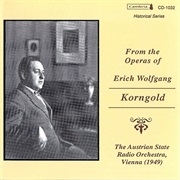 Erich Korngold - From the Operas of Erich Korngold