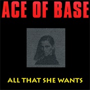 Ace of Base - All That She Wants (1992)