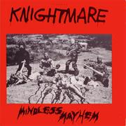 KINGHTMARE "Mindless Mayhem"